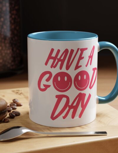 Have a Good Day Tea Mug