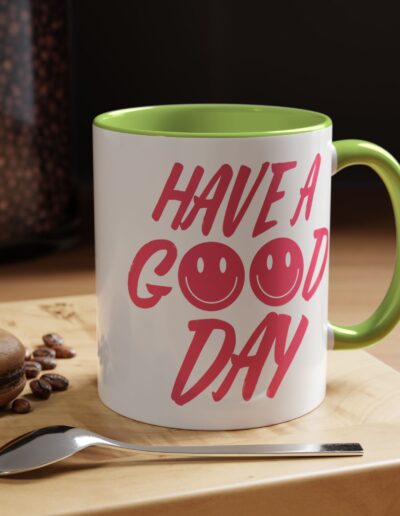 Have a Good Day Tea Mug