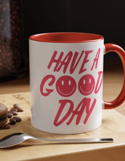 Have a Good Day Tea Mug