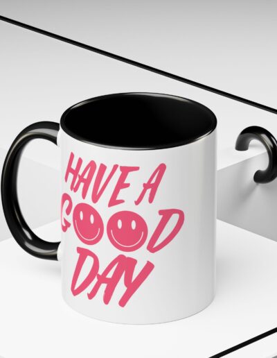 Have a Good Day Tea Mug