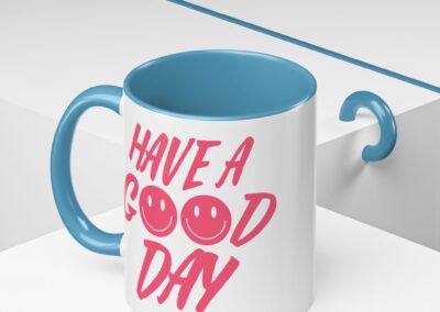 Have a Good Day Tea Mug