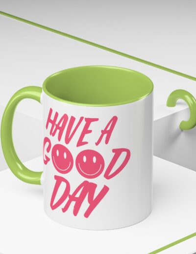 Have a Good Day Tea Mug