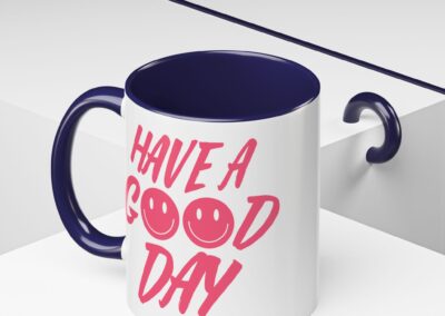 Have a Good Day Tea Mug