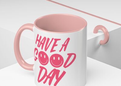 Have a Good Day Tea Mug