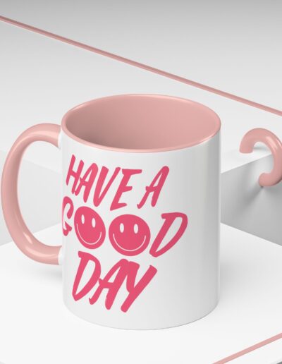 Have a Good Day Tea Mug
