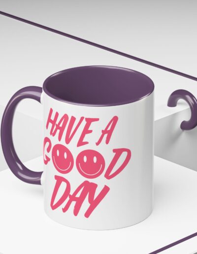 Have a Good Day Tea Mug