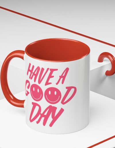 Have a Good Day Tea Mug
