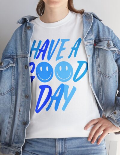 Unisex Heavy Cotton Tee with 'Have a Good Day' Print