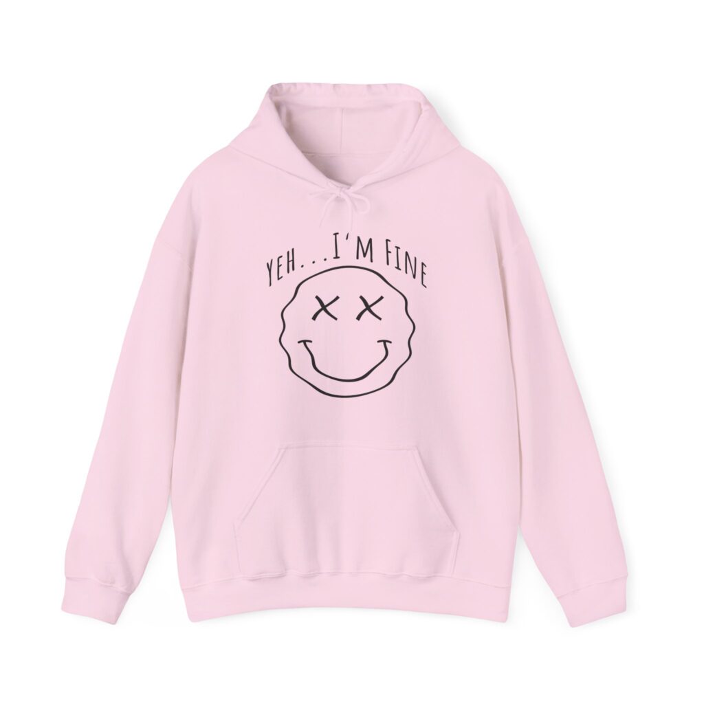 Yeh I'm Fine Smiley Hoodie casual graphic pullover with retro smiley design